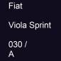 Preview: Fiat, Viola Sprint, 030 / A.